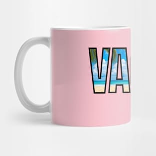 Vacay Mode Mug